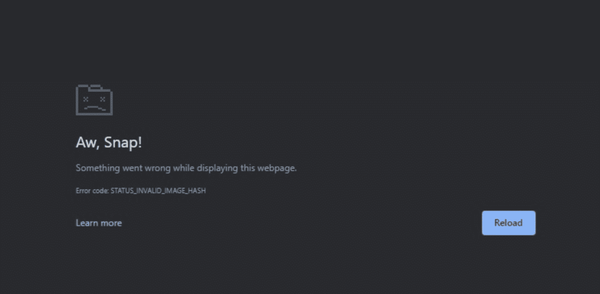 chrome-browser-STATUS_INVALID_IMAGE_HASH
