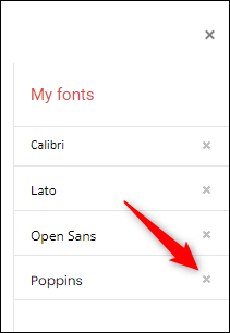 Click-the-X-next-to-the-font-to-remove-it-from-your-list. Click-the-X-next-to-the-font-to-remove-it-from-your-list.