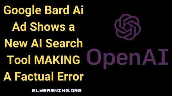 Google-Bard-Ai-Ad-shows-a-new-AI-search-tool-making-a-factual-error