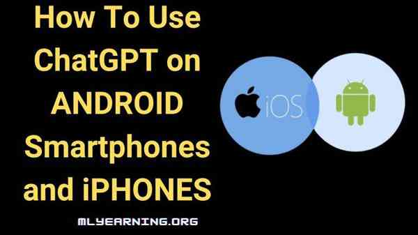 How-to-use-ChatGPT-on-Android-smartphones-and-iPhones How-to-use-ChatGPT-on-Android-smartphones-and-iPhones