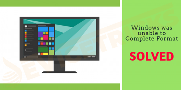 How-to-fix-‘Windows-was-unable-to-complete-the-format-Error